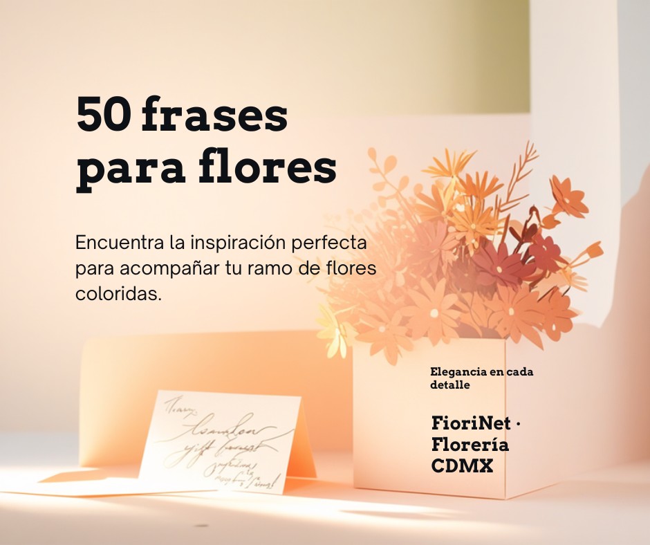 50 frases para acompañar un ramo de flores: amor, gracias y cumpleaños