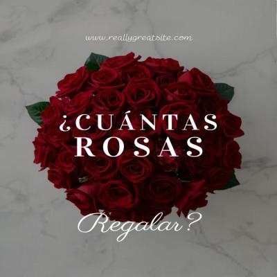 ¿Cuántas rosas regalar? Guía completa por edad, relación y ocasión 2026